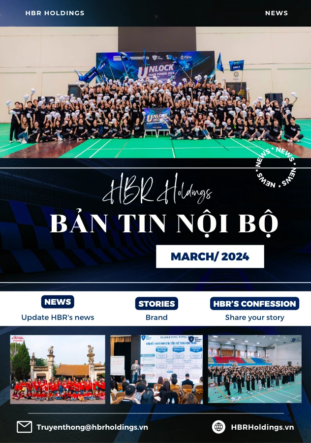 BẢN TIN NỘI BỘ HBR HOLDINGS THÁNG 3 2024